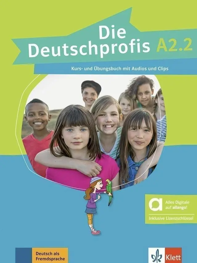 Die Deutschprofis A2.2 – Hybride Ausgabe – Kurs./Übungsbuch + MP3/Clips allango.net + Lize