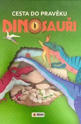 Cesta do pravěku Dinosauři