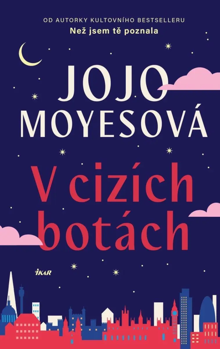 V cizích botách - Jojo Moyes