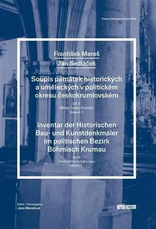 Soupis památek uměleckých a historických v politickém okresu Český Krumlov - František Mareš