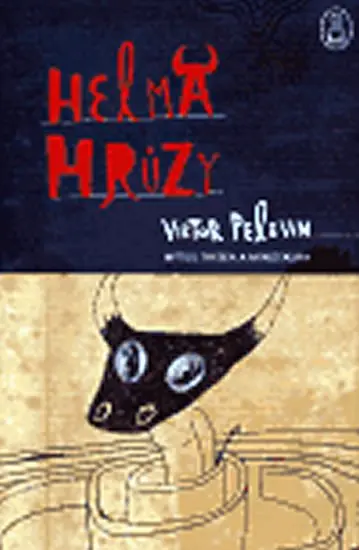 Helma hrůzy - Viktor Olegovič Pelevin
