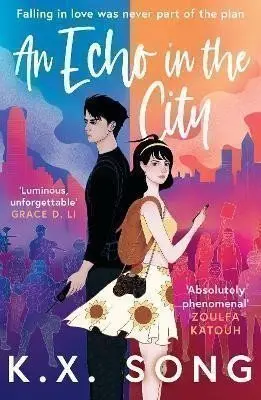 An Echo in the City - K. X. Song