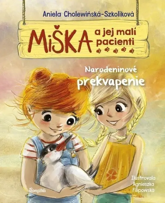 Miška a jej malí pacienti 7: Narodeninov (slovensky) - Aniela Cholewińska-Szkoliková