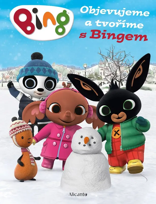 Bing - Objevujeme a tvoříme s Bingem - kolektiv autorů
