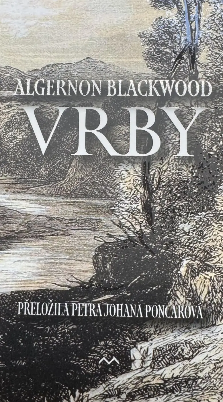 Vrby - Algernon Blackwood