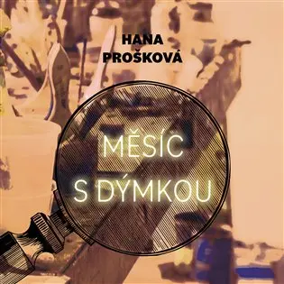 CD Měsíc s dýmkou (audiokniha) - Hana Prošková