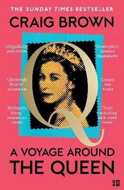 Voyage Around the Queen - Craig Brown
