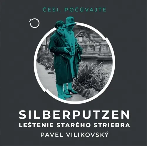 CD Silberputzen (Čte Peter Gábor) (audiokniha) - Pavel Vilikovský