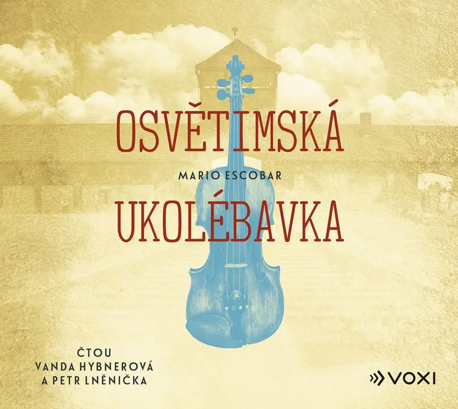 Osvětimská ukolébavka  (audiokniha) - Mario Escobar