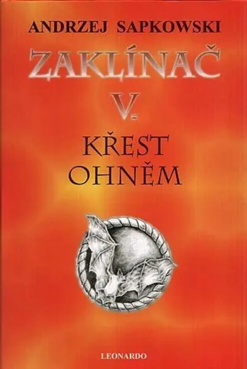 Zaklínač V. – Křest ohněm (vázané vydání) - Andrzej Sapkowski