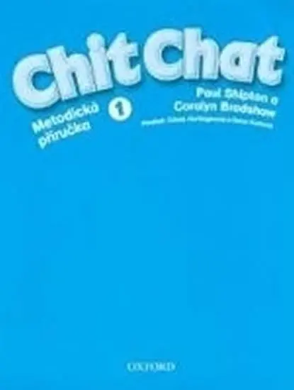 Chit Chat 1 - Metodická příručka