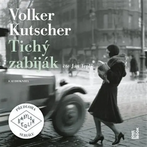 Tichý zabiják - 2 CDmp3 (Čte Jan Teplý) (audiokniha) - Volker Kutscher
