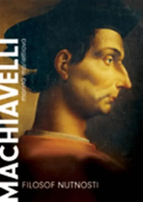 Machiavelli - Filozof nutnosti - Marina Marietti