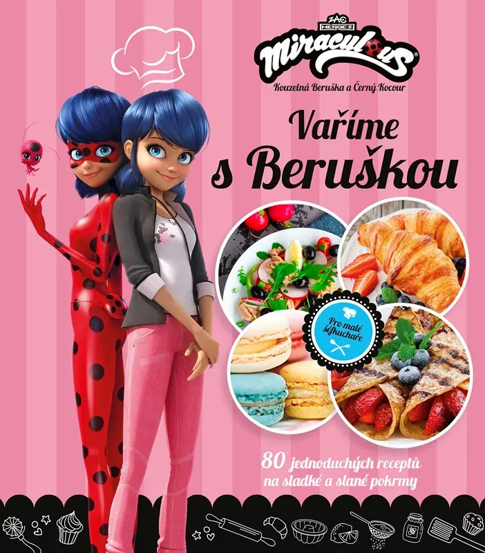 Kouzelná Beruška a Černý Kocour - Vaříme s Beruškou - kolektiv autorů