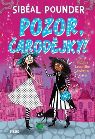 Pozor, čarodějky - Sibéal Pounder