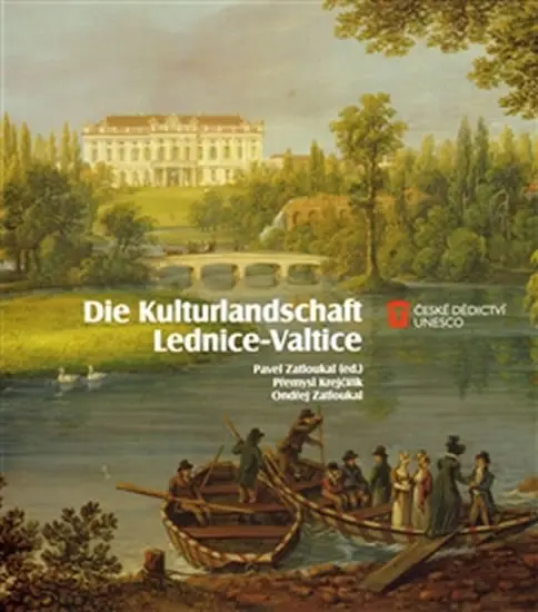Die Kulturlandschaft Lednice-Valtice - Ondřej Zatloukal