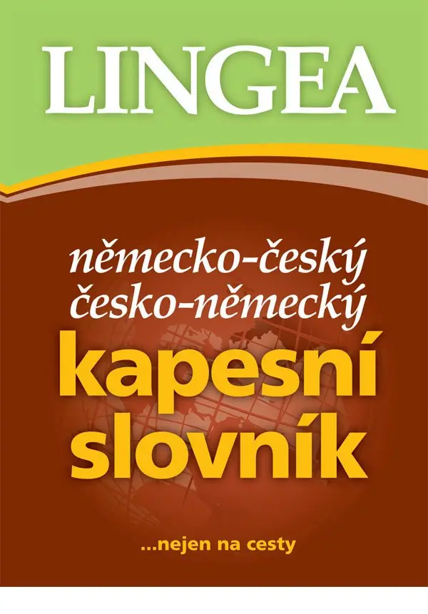 Německo-český, česko-německý kapesní slovník...nejen na cesty