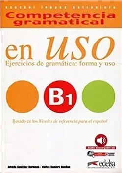 Competencia gramatical En Uso B1 Libro + CD - Hermoso Alfredo González