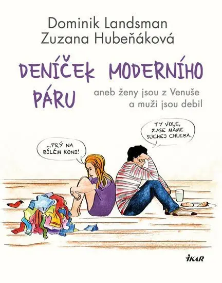 Deníček moderního páru aneb ženy jsou z Venuše a muži jsou debil - Dominik Landsman