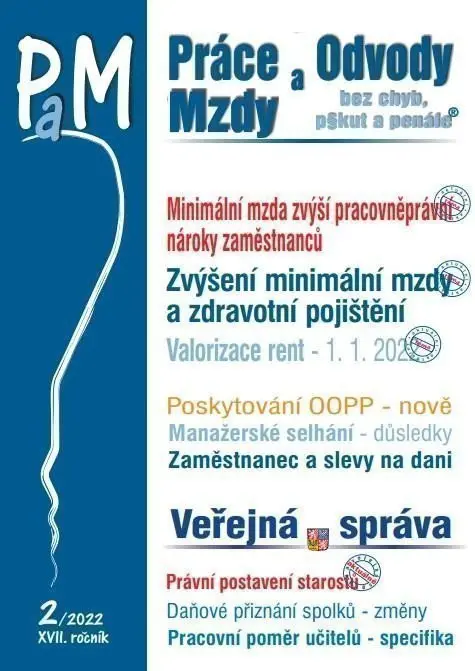 PaM 2/2022 Minimální mzda zvýší pracovněprávní nároky zaměstnanců - Valorizace rent – 1. l - kolektiv autorů