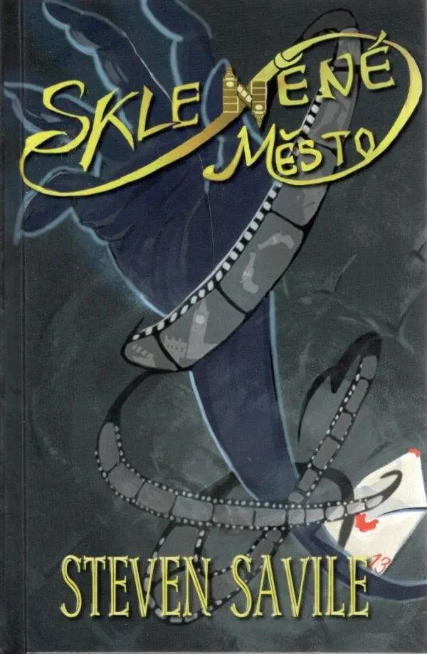 Skleněné město - Steven Savile