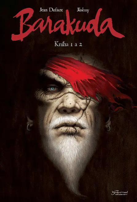 Barakuda 1+2 - Jean Dufaux