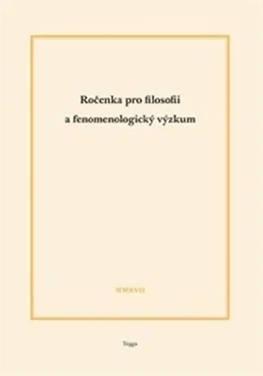 Ročenka pro filosofii a fenomenologický výzkum 2017 - Ladislav Benyovszky