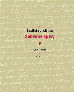 Sebrané spisy V. - „Bel“letrie