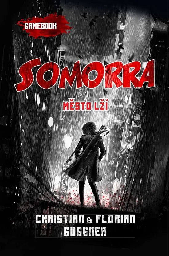 Somorra: Město lží (gamebook) - Florian Sussner