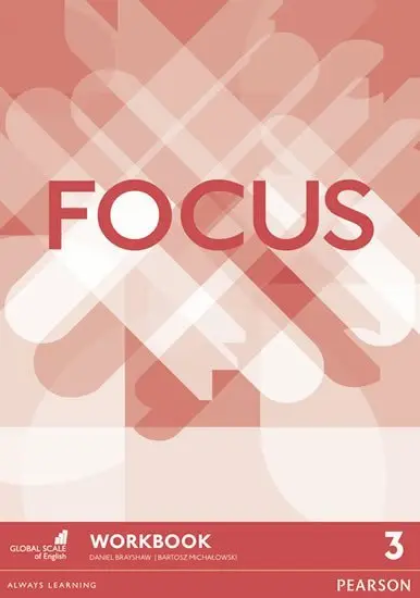 Focus BrE 3 Workbook - Brayshaw, Daniel a Michalowski, Bartosz