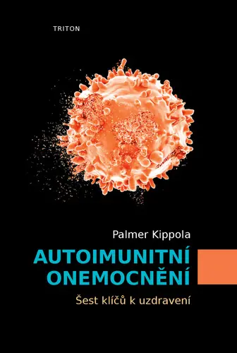 Autoimunitní onemocnění - Šest klíčů k uzdravení