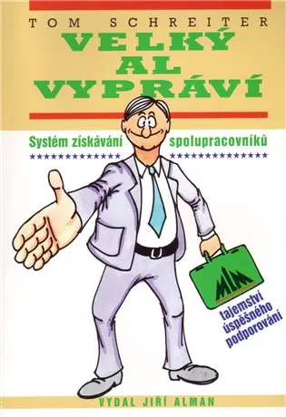 Velký Al vypráví - Tom Schreiter