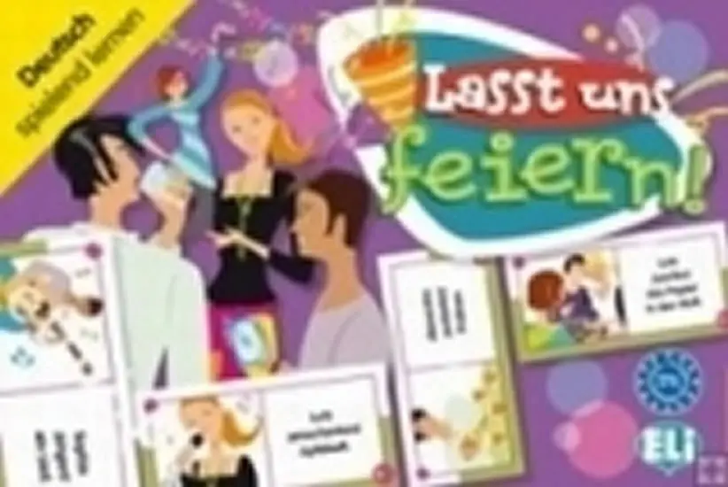 Deutsch Spielend Lernen: Lasst Uns Feiern! -  kolektiv autorů