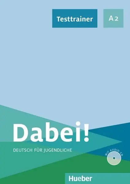 Dabei A2 Testtrainer mit Audio-CD - KERSTIN ZULSDORF