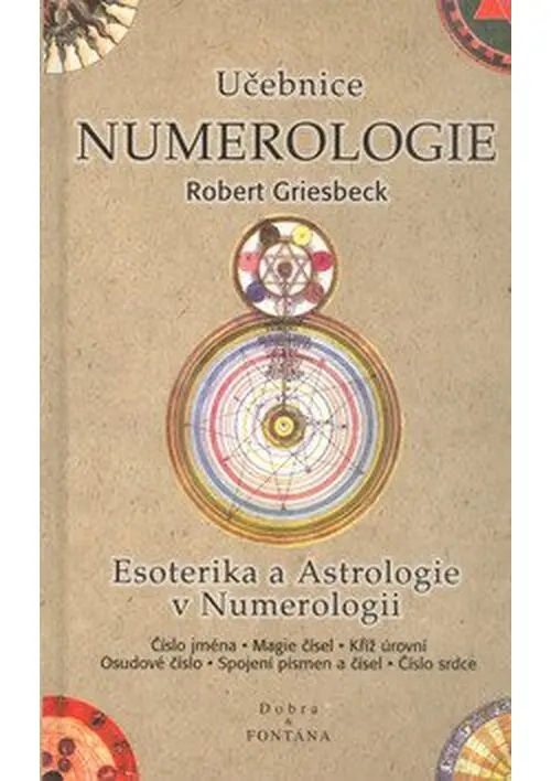 Učebnice numerologie - Robert Griesbeck