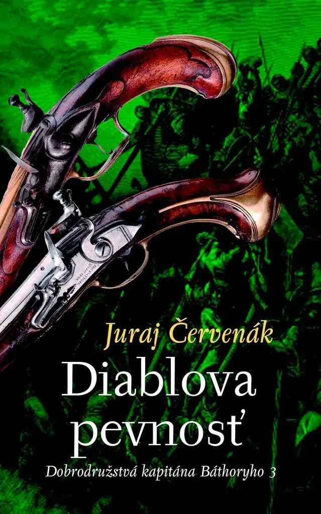 Diablova pevnosť (slovensky) - Juraj Červenák