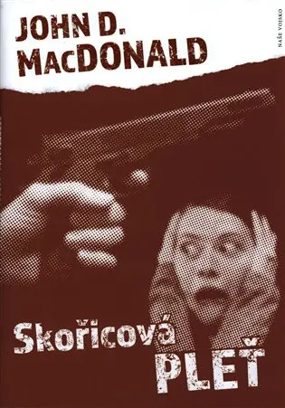 Skořicová pleť - John D. MacDonald