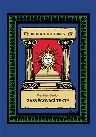 Zasvěcovací texty - František Bardon