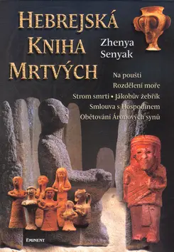 Hebrejská kniha mrtvých (Zhenya Senyak, 2005)