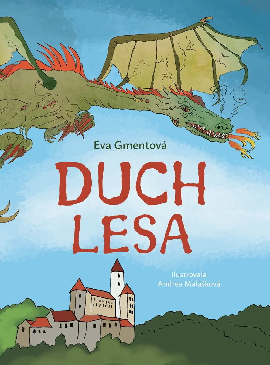 Duch lesa - Eva Gmentová