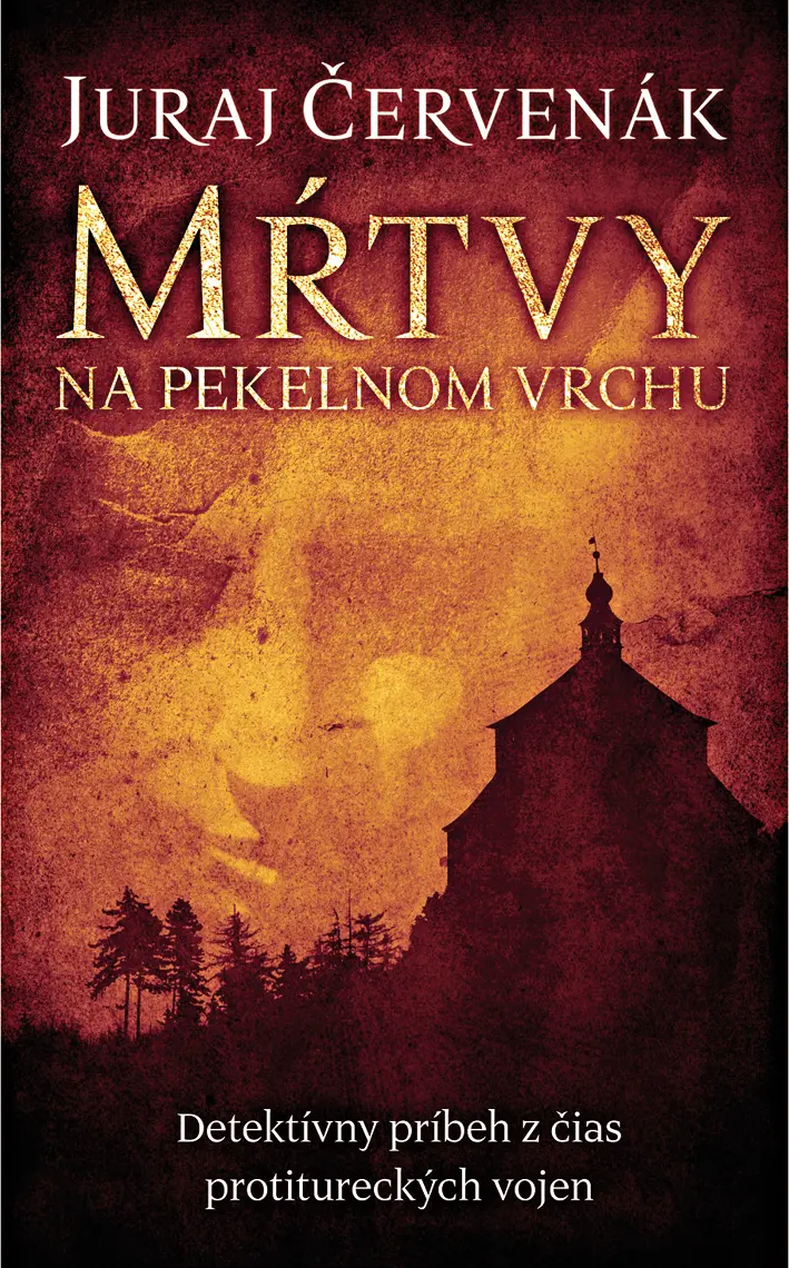 Mŕtvy na Pekelnom vrchu - Juraj Červenák