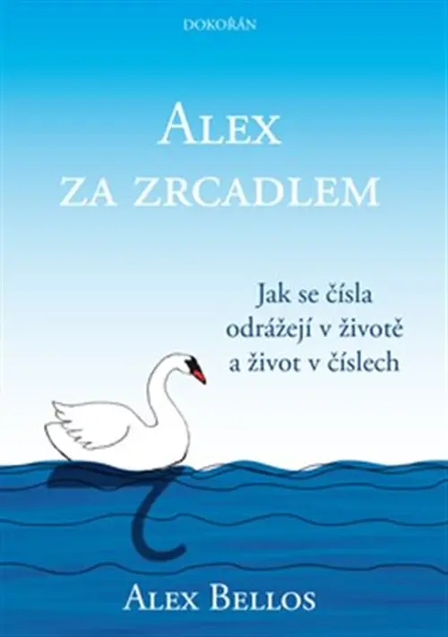 Alex za zrcadlem - Alex Bellos