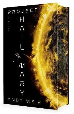 Project Hail Mary - Andy Weir