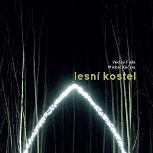 Lesní kostel - Václav Fiala