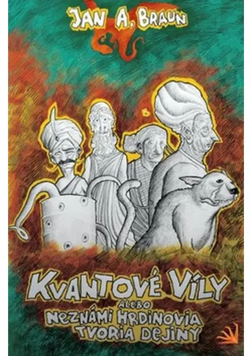 Kvantové víly - Jan Arkor Braun