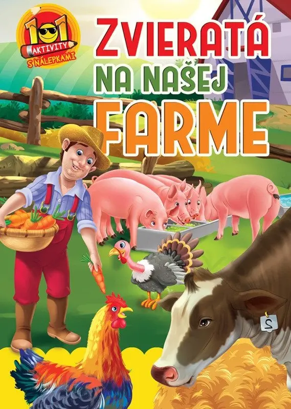 Zvieratá na našej farme (slovensky)