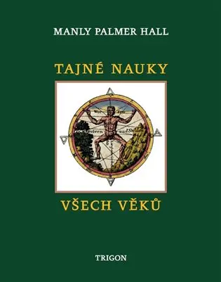 Tajné nauky všech věků - Manly Palmer Hall