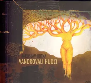 CD Vandrovali hudci - Jaroslav Hutka