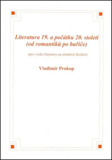 Literatura 19. a počátku 20. století - Vladimír Prokop