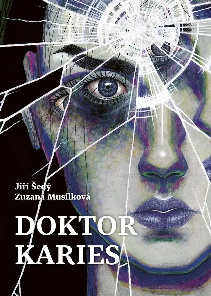 Doktor Karies - Jiří Šedý